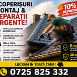 Acoperisuri – montaj & reparatii urgente